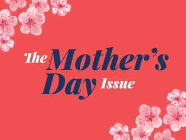 Mother's Day Digital Issue